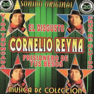 20 Éxitos De Colección - Cornelio Reyna