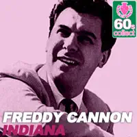 Indiana — Freddy Cannon