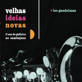 A Flor e o Espinho Leo Gandelman