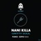 Huntsman (Sopik Remix) - Nani Killa lyrics