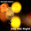 Into the Night - Daniele Nacci