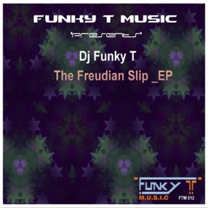 The Freudian Slip_EP - Single