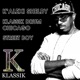 Klassik Drum Chicago Street Boy Single