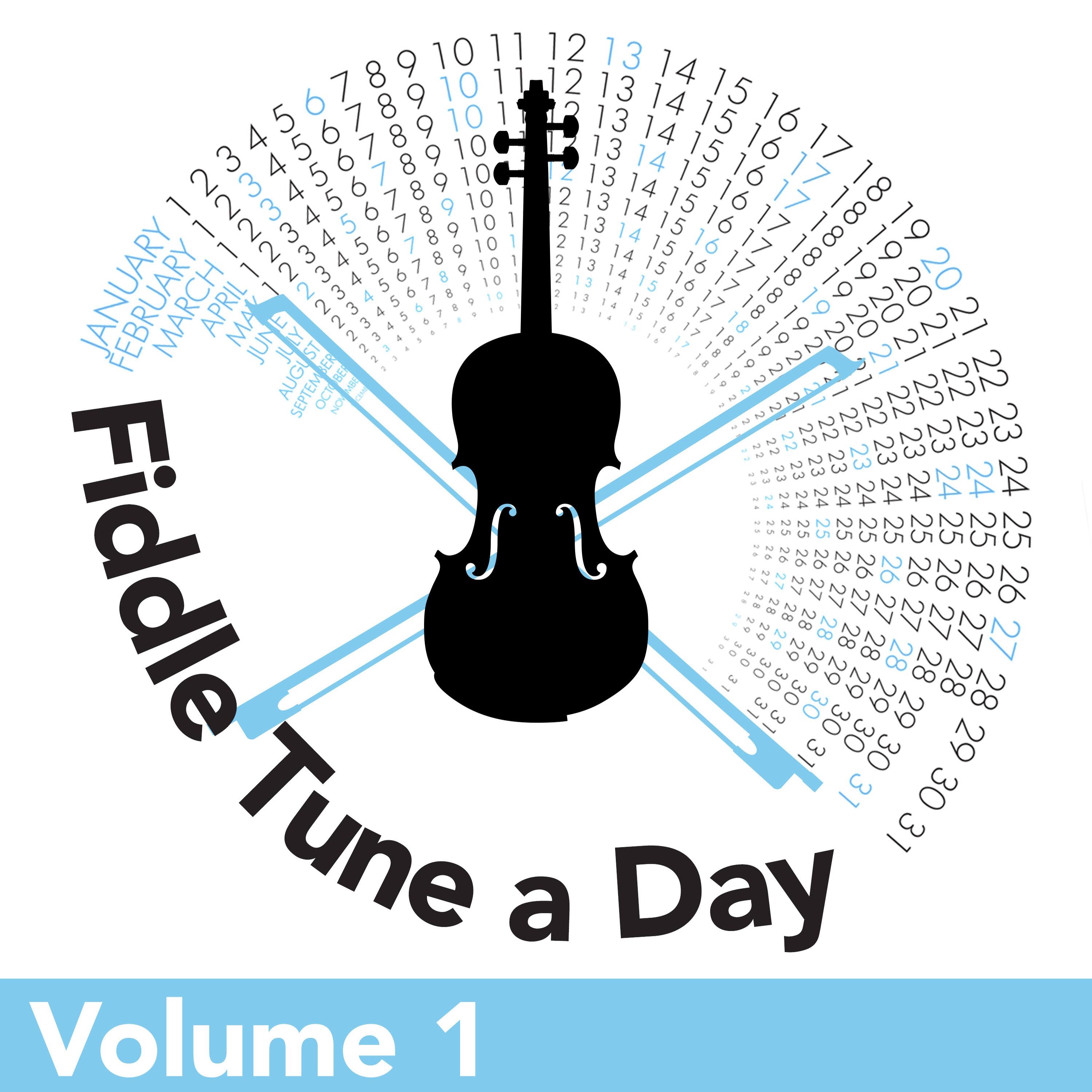 Fiddle Tune a Day (Volume 1)