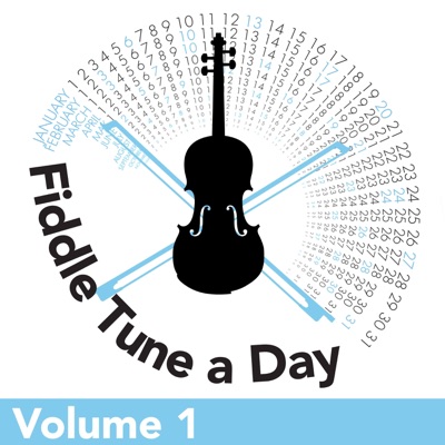 Fiddle Tune a Day (Volume 1)