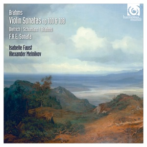 Brahms, Schumann & Dietrich: Violin Sonatas