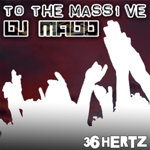 To the Massive / The Break - Single