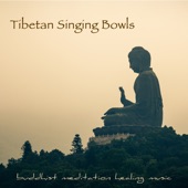 Tibetan Singing Bowls – Buddhist Meditation Healing Music artwork