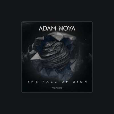 Listen to Adam Noya, watch music videos, read bio, see tour dates & more!