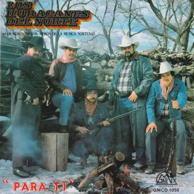 Para Ti - Los Huracanes del Norte