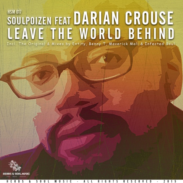 Leave the World Behind (feat. Darian Crouse)