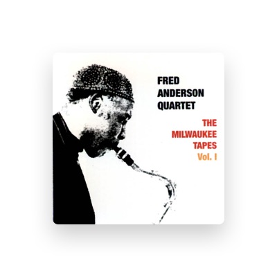 Fred Anderson Quartet