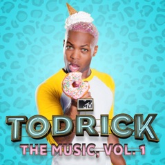 MTV's Todrick: The Music, Vol. 1