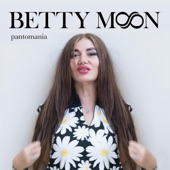 Betty Moon - Gimme Shelter