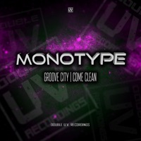 Groove City - Single - Monotype