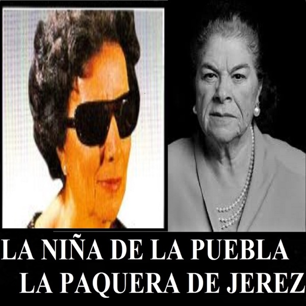 La Niña de la Puebla - La Paquera de Jerez