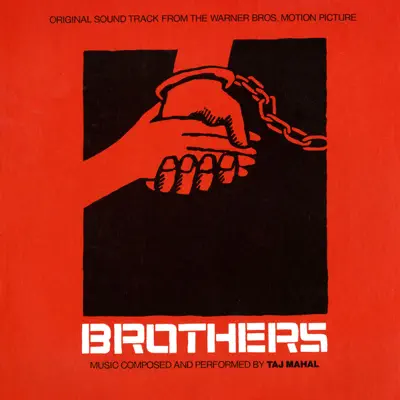 Brothers (Original Soundtrack) - Taj Mahal