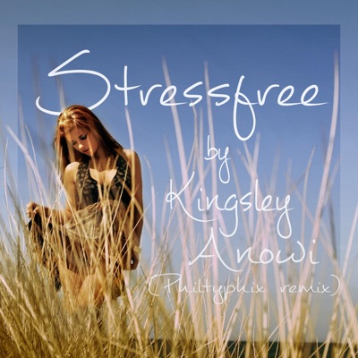 Stressfree (Philtyphix Remix) - Single