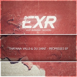 Promisses Thayana Valle & Du Saint