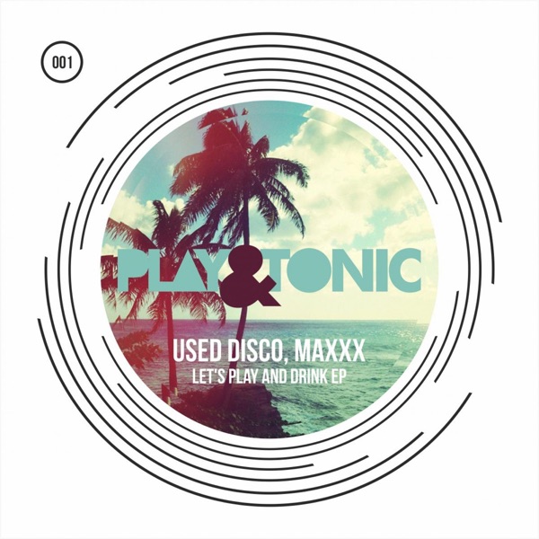 Let's Play and Drink - Single