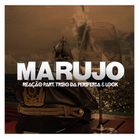 Marujo - Single (feat. Tribo da Periferia & Look) - Single - Reação