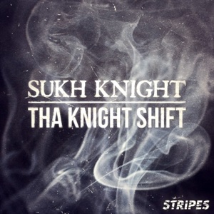 Tha Knight Shift - EP