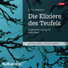 Die Elixiere des Teufels - E. T. A. Hoffmann