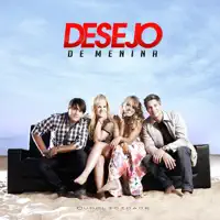 Vem pra Mim — Desejo De Menina