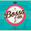 + Bossa & Co. 2 - Yaneli & Valeria