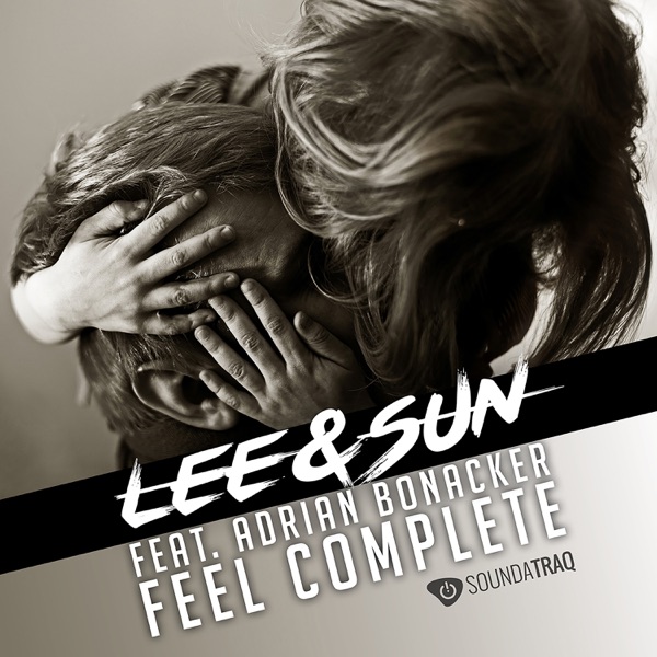 Feel Complete (feat. Adrian Bonacker) - Single