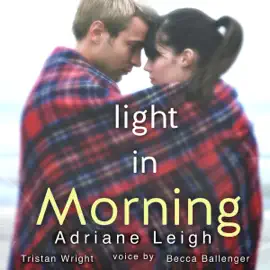 Light in Morning (Volume 2) (Unabridged)