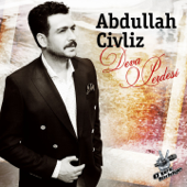 Bahça Duvarından Aştım - Abdullah Civliz