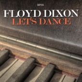 Floyd Dixon - Let's Dance