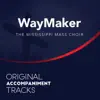 The Mississippi Mass Choir - Waymaker