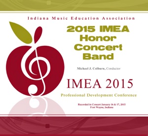 Indiana IMEA 2015 IMEA Honor Concert Band (Live) - EP