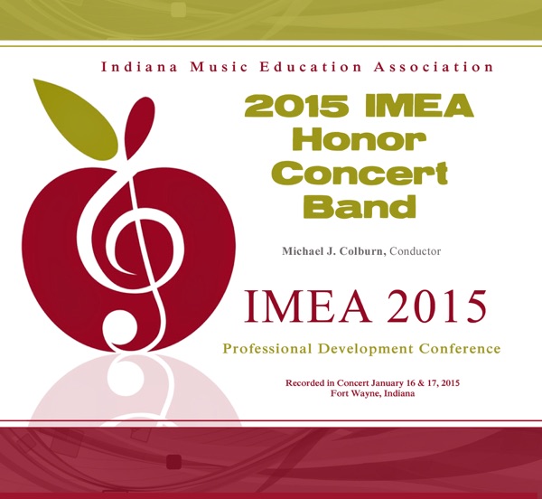 Indiana IMEA 2015 IMEA Honor Concert Band (Live) - EP