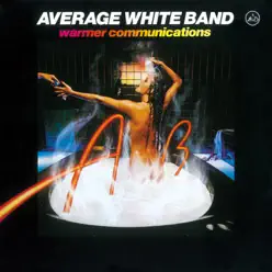 Warmer Communications (Remaster Tracks) - Average White Band