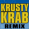 Krusty Krab Spongebob Trap Remix Vine Theme - William Jacobs