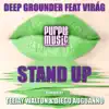 Stream & download Stand Up (feat. Virag) - Single