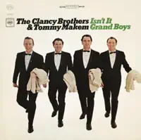 Isn't It Grand, Boys — The Clancy Brothers