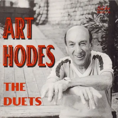 The Duets - Art Hodes The Duets - Art Hodes
