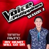 My Heart Will Go On (The Voice Performance) - Single artwork