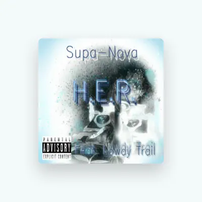 Listen to Supa-Nova, watch music videos, read bio, see tour dates & more!