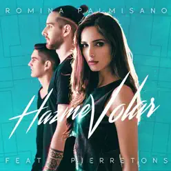 Hazme Volar (feat. PierreTons) - Single - Romina Palmisano