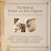 The Best of Pickin' on Eric Clapton: The Ultimate Bluegrass Tribute