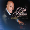 You and I / The Wedding Suite (feat. Ryan Kilgore) - Bob Baldwin