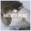 Halott Pénz - Darabokra Törted A Szívem