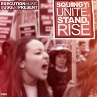 Unite Stand Rise - Single - Squingy