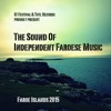 The Sound of Independent Faroese Music (G! Festival 2015 and Tutl Presents)