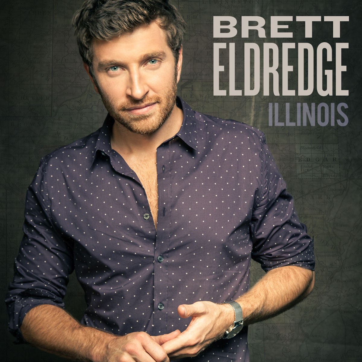 ‎Illinois Album by Brett Eldredge Apple Music